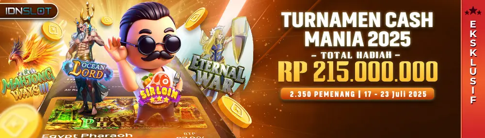 Turnamen Cash Mania 2025